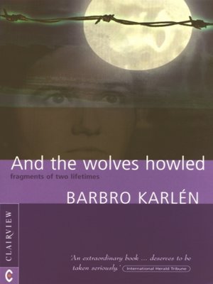cover image of And the Wolves Howled